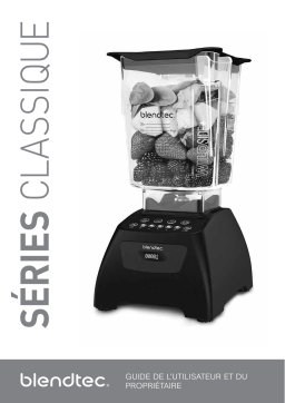 Blendtec CLASSIC 625 NOIR Manuel utilisateur