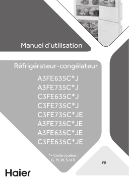 Haier A3FE635CGJE Réfrigérateur combiné Manuel utilisateur