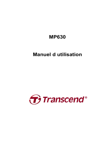 MP 630 | Mode d'emploi | Transcend T Sonic 630 Manuel utilisateur | Fixfr