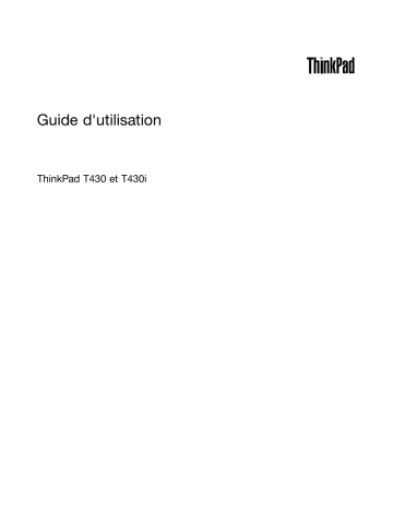 Manuel du propriétaire | Lenovo THINKPAD T430 (N1XN7FR) Manuel utilisateur | Fixfr