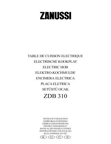 Manuel du propriétaire | Zanussi ZDB310X Manuel utilisateur | Fixfr