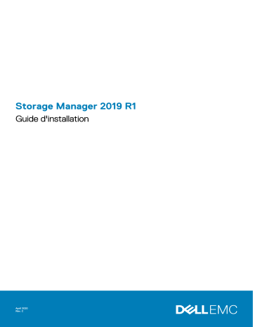 Storage SCv2000 | Storage SC7020 | Storage SC7020F | Compellent SC4020 | Storage SCv3020 | Storage SC5020 | Storage SC5020F | Storage SC8000 | Compellent FS8600 | Mode d'emploi | Dell Storage Manager storage software Manuel utilisateur | Fixfr