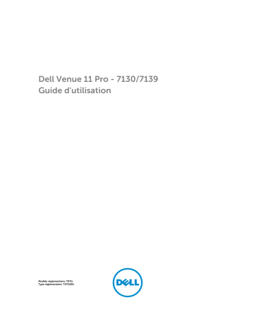 Dell Venue 7130 Pro/7139 Pro tablet Manuel utilisateur | Fixfr