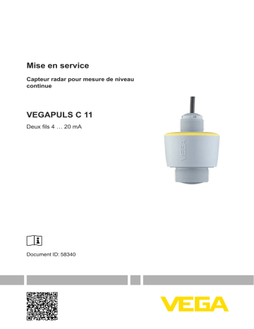 Mode d'emploi | Vega VEGAPULS C 11 Wired radar sensor for continuous level measurement Operating instrustions | Fixfr