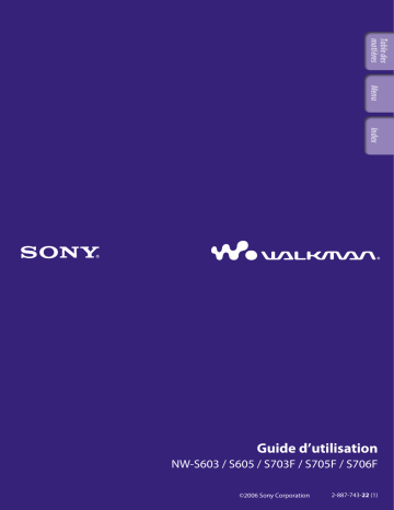 NW S605 | NW-S706F | NW S706F | NW-S705F | NW-S603 | NW S703F | NW-S703F | NW-S605 | NW S603 | Mode d'emploi | Sony NW S705F Manuel utilisateur | Fixfr