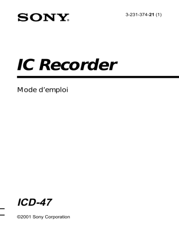 ICD 47 | Sony ICD-47 Mode d'emploi | Fixfr