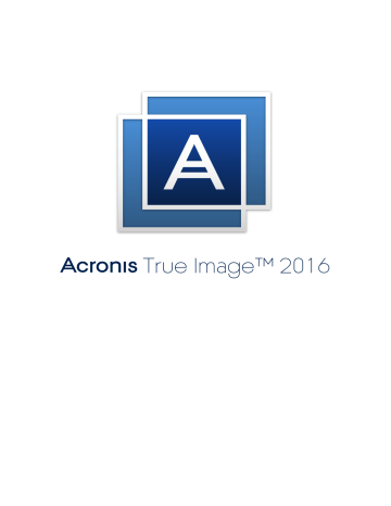 ACRONIS True Image 2016 PC Mode d'emploi | Fixfr