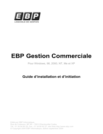 Mode d'emploi | EBP Gestion Commerciale 2005 Manuel utilisateur | Fixfr