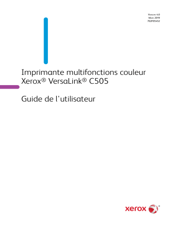 Xerox VersaLink C505 Multifunction Printer Mode d'emploi | Fixfr