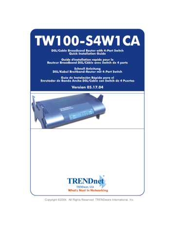 Trendnet TW100-S4W1CA DSL/Cable Broadband Router Manuel utilisateur | Fixfr