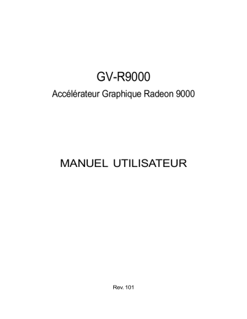 Manuel du propriétaire | Gigabyte GV-R9000 Manuel utilisateur | Fixfr