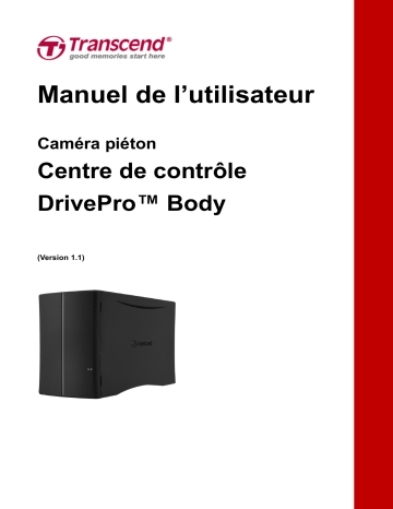 Manuel du propriétaire | Transcend DrivePro Body Control Center Manuel utilisateur | Fixfr