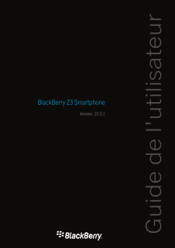 Blackberry Z3 v10.3.1 Manuel utilisateur