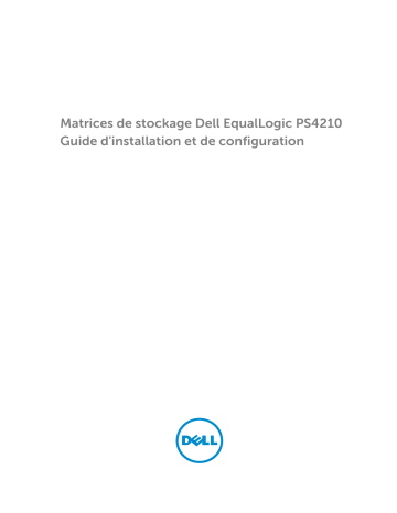 Mode d'emploi | Dell EqualLogic PS4210XS storage Manuel utilisateur | Fixfr