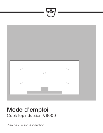 Mode d'emploi | V-ZUG 31114 CookTopInduction Manuel utilisateur | Fixfr