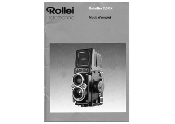 Rollei Rolleiflex 2,8GX Mode d'emploi | Fixfr