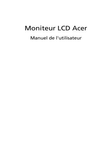 Manuel du propriétaire | Acer V193L Moniteur LCD Manuel utilisateur | Fixfr