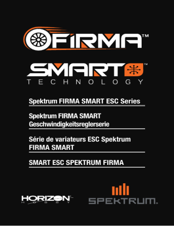 Firma 130 Amp Brushless Smart ESC 2S-4S | Firma 150 Amp Brushless SMART ESC 3S-6S | Spektrum Firma 160 Amp Brushless Smart ESC 3S-8S Manuel utilisateur | Fixfr