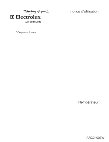 Manuel du propriétaire | ARTHUR MARTIN ARC24003W Manuel utilisateur | Fixfr