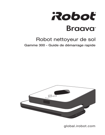 Manuel du propriétaire | iRobot Braava 300 Series Manuel utilisateur | Fixfr