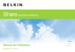 Belkin SHARE ROUTEUR SANS FIL #F7D3302ED Manuel utilisateur