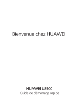 Huawei U8500 Manuel utilisateur