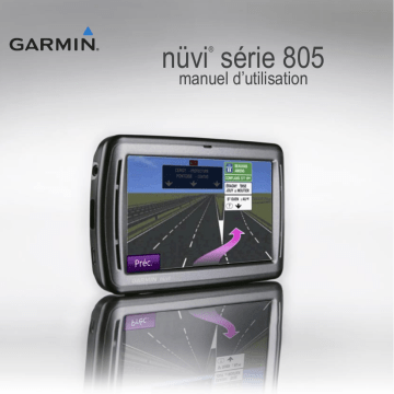 Nüvi 865 | Nüvi 855 | Mode d'emploi | Garmin Nüvi 805 Manuel utilisateur | Fixfr