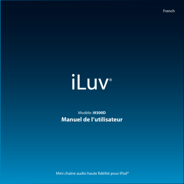 iLuv I9300D Manuel utilisateur | Fixfr