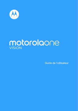 Motorola One Vision Manuel utilisateur