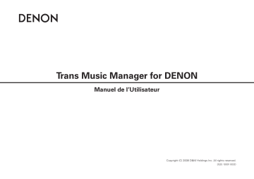 Manuel du propriétaire | Denon TRANS MUSIC MANAGER Manuel utilisateur | Fixfr