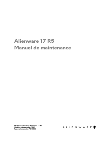 Alienware 17 R5 Manuel utilisateur | Fixfr