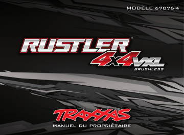 Traxxas Rustler 4X4 VXL Manuel utilisateur | Fixfr