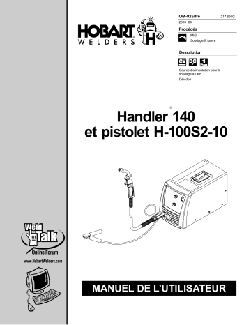 Manuel du propriétaire | HobartWelders HANDLER 140 AND H100S2-10 GUN Manuel utilisateur | Fixfr