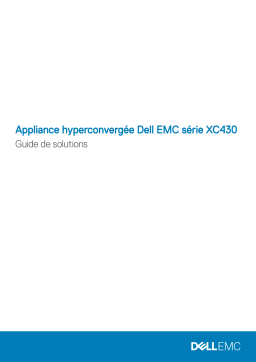 Dell XC430 Hyper-converged Appliance Manuel utilisateur