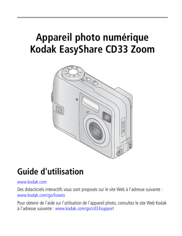 Mode d'emploi | Kodak EasyShare CD33 Zoom Manuel utilisateur | Fixfr