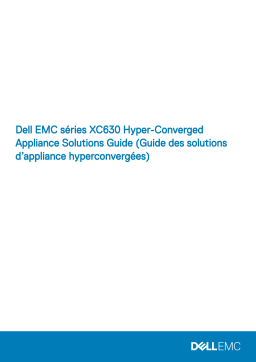 Dell XC630 Hyper-converged Appliance Manuel utilisateur