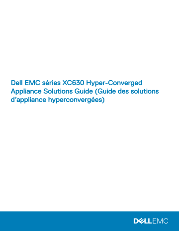 Dell XC630 Hyper-converged Appliance Manuel utilisateur | Fixfr