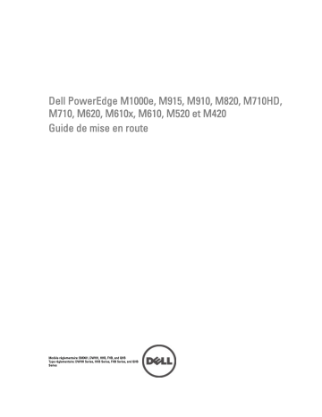 Dell PowerEdge M610 server Guide de démarrage rapide | Fixfr