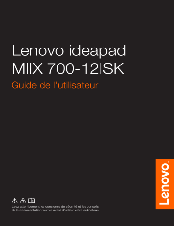 Lenovo IdeaPad Miix 700-12ISK Mode d'emploi | Fixfr