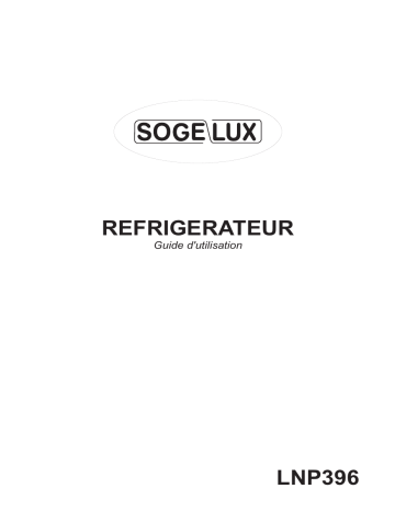 Manuel du propriétaire | SOGELUX LNP396 Réfrigérateur Manuel utilisateur | Fixfr