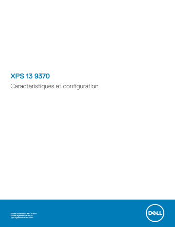 Dell XPS 13 9370 laptop Guide de démarrage rapide | Fixfr
