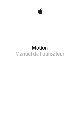 Apple Motion 5.1 Manuel utilisateur