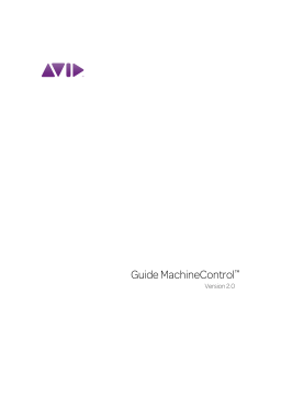 Avid Digidesign MachineControl 2.0 Manuel utilisateur