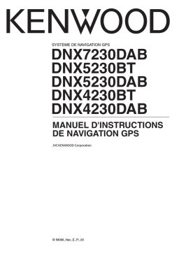 Kenwood DNX 7230 DAB Manuel utilisateur