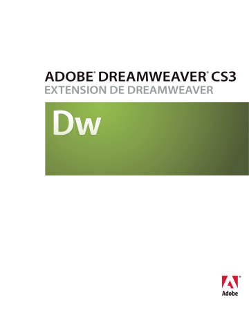 Manuel du propriétaire | Adobe DREAMWEAVER CS3 Manuel utilisateur | Fixfr