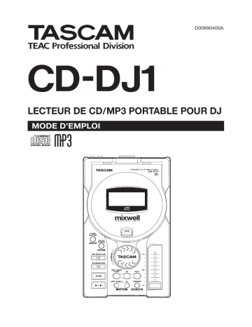 Manuel du propriétaire | Tascam CD-DJ1 Manuel utilisateur | Fixfr