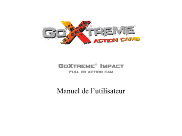 Mode d'emploi | Easypix GoXtreme Impact Manuel utilisateur | Fixfr