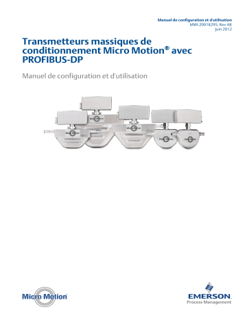 Micro Motion Transmetteurs massiques de conditionnement avec PROFIBUS-DP-FILLING MASS TRANSMITTER Manuel du propriétaire | Fixfr