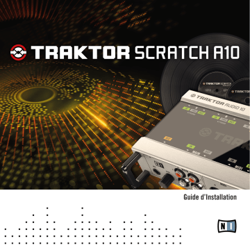 Mode d'emploi | Native Instruments Traktor Scratch A10 Manuel utilisateur | Fixfr