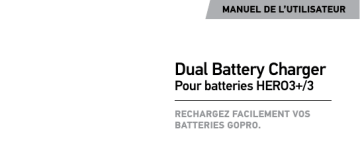 Manuel du propriétaire | GoPro Dual Battery Charger For HERO3-3plus Manuel utilisateur | Fixfr